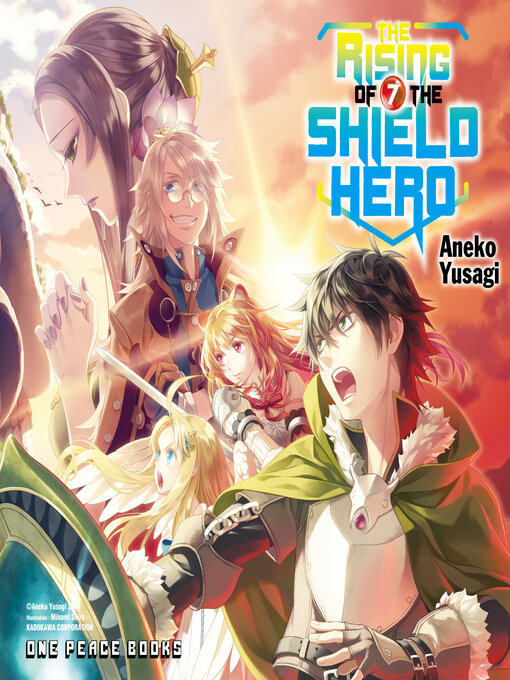 Title details for The Rising of the Shield Hero, Volume 7 by Aneko Yusagi - Available